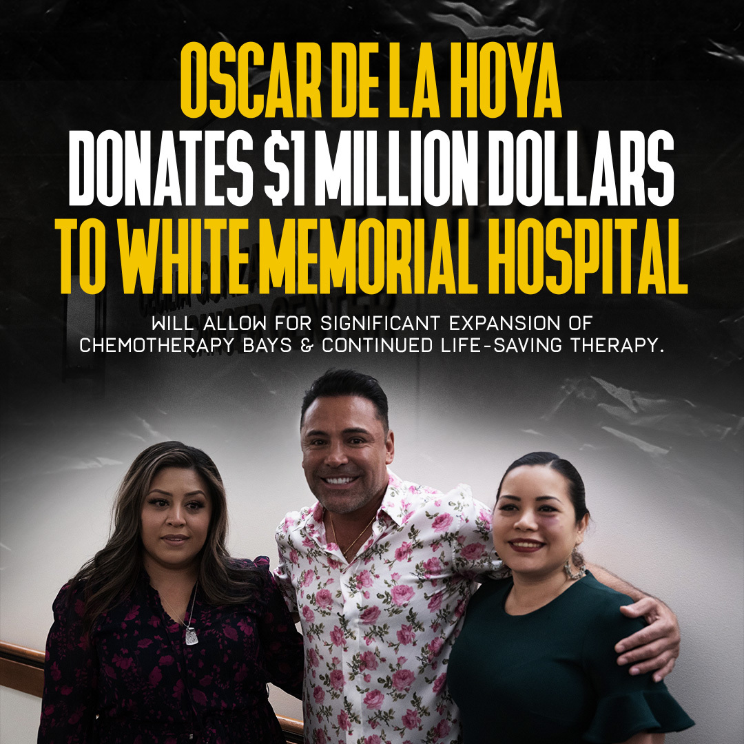 Oscar de la Hoya & Adventist Health White Memorial Hospital Announce $1 Million Gift to Provide Additional Breast Cancer Treatment