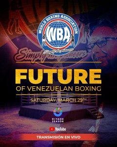 â€œCanelitoâ€ and Carbajal Set to Headline WBA Future â€“ World Boxing Association