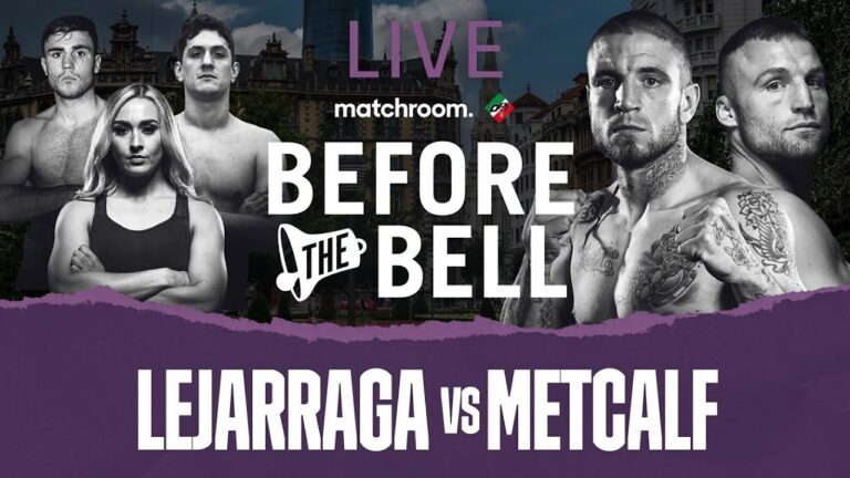 Before The Bell: Kerman Lejarraga vs JJ Metcalf Undercard (Dixon & Urrutia)