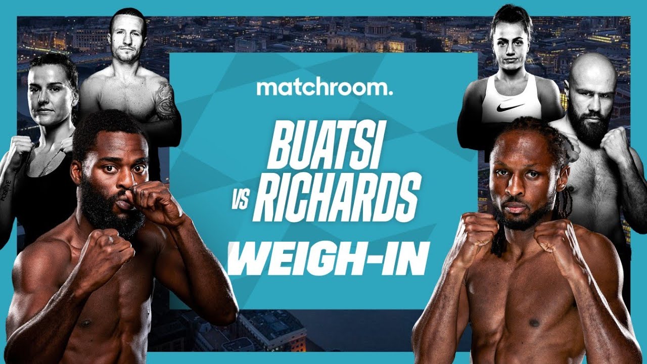 Joshua Buatsi vs Craig Richards Plus Undercard Weigh-In