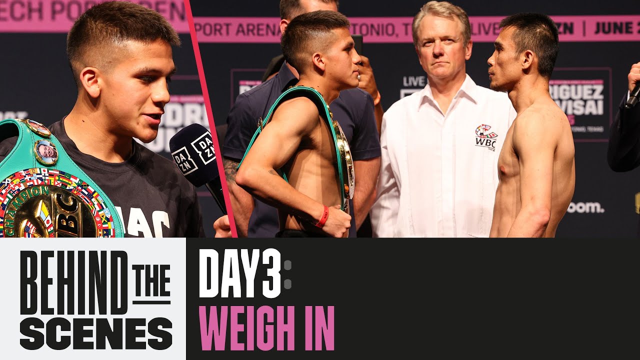 Fight Week, Ep3: Rodriguez vs Rungvisai: Weight In (Behind The Scenes)