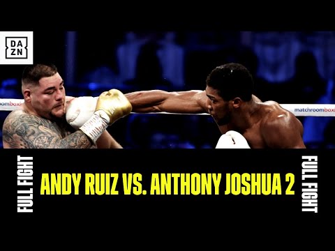 FULL FIGHT: Andy Ruiz vs. Anthony Joshua 2