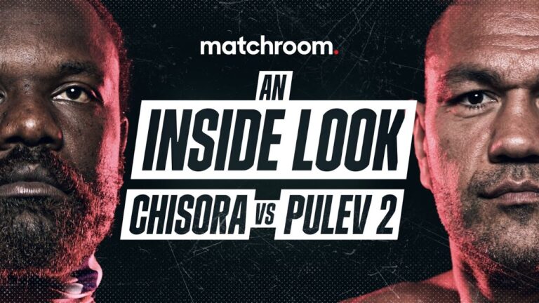 An Inside Look: Derek Chisora vs Kubrat Pulev 2 (Build-Up Preview)