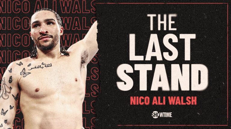 Mohammed Ali's Grandson, Nico Ali Walsh, Is looking to Forge His Own Boxing Path | Last Stand