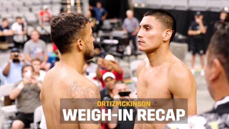 VERGIL ORTIZ JR. VS MICHAEL MCKINSON Weigh-In RECAP