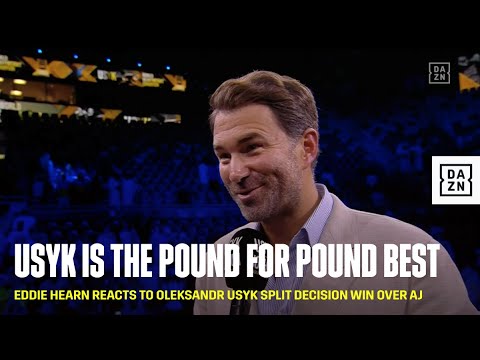 Eddie Hearn says Oleksandr Usyk is the pound for pound number one!