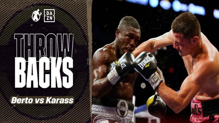 #Throwbacks – Andre Berto vs Jesus Soto Karass