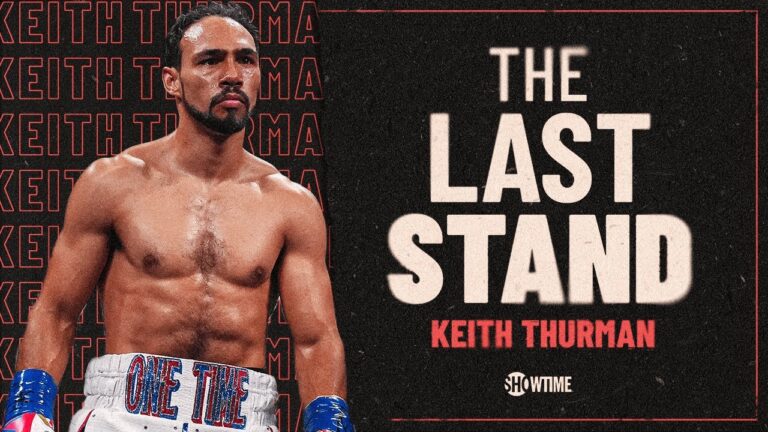 Keith Thurman's Message To Welterweight Division, Talks Errol Spence Jr. & Connor Benn l Last Stand