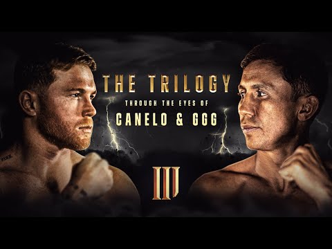 Watch The Making Of A Trilogy: Canelo vs. GGG
