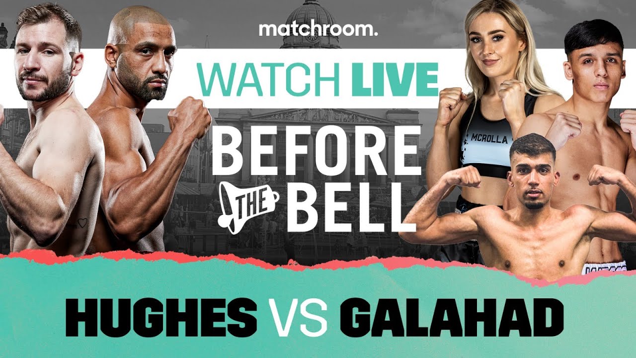 Before The Bell: Hughes vs Galahad Undercard – Bostan, Dixon & Sameer
