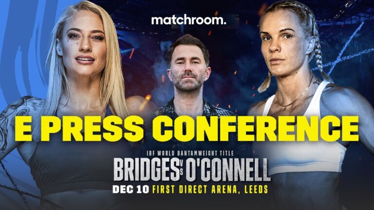 ePress Conference: Ebanie Bridges vs Shannon O'Connell w/ Eddie Hearn