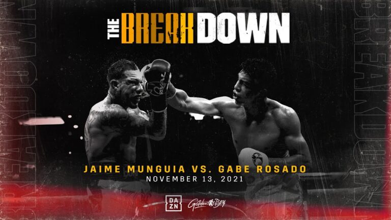 THE BREAKDOWN: JAIME MUNGUIA vs. GABRIEL ROSADO