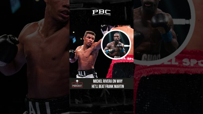Michel Rivera Explains Why He'll Beat Frank Martin on December 17