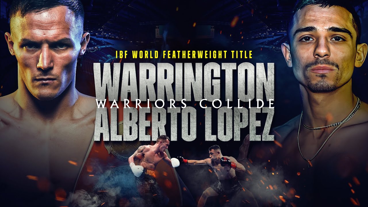 WARRIORS COLLIDE | Watch Josh Warrington vs. Luis Alberto Lopez Live On DAZN.com