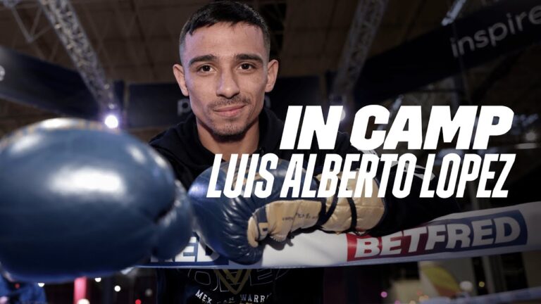 Mexico's Next World Champion? In Camp With Luis Alberto Lopez