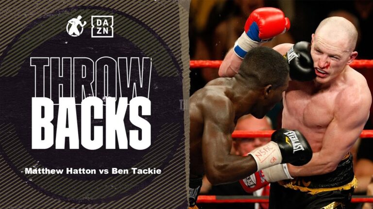 #Throwbacks – Matthew Hatton vs Ben Tackie