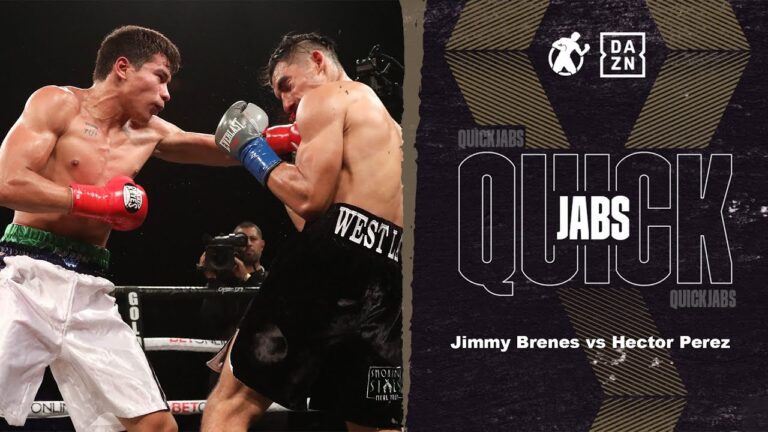 #QuickJabs – Jimmy Brenes vs Hector Perez