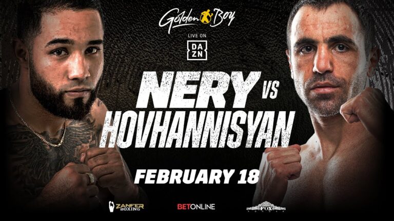 LUIS "PANTERA" NERY vs. AZAT HOVHANNISYAN LIVE ON DAZN FEBRUARY 18