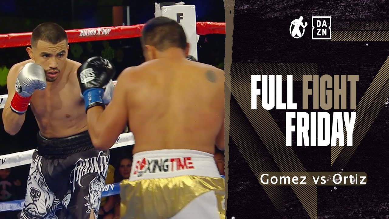 #FullFightFriday – Frankie Gomez vs Silverio Ortiz