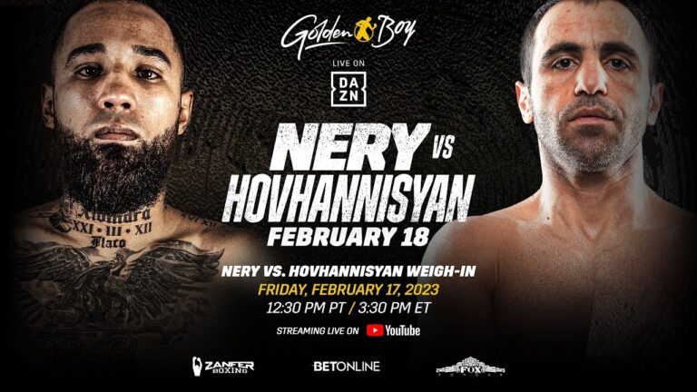 NERY VS. HOVHANNISYAN CEREMONIAL WEIGH-IN