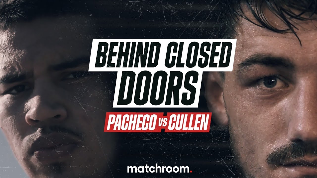 Behind Closed Doors: Diego Pacheco vs Jack Cullen (Pre Fight Feature)