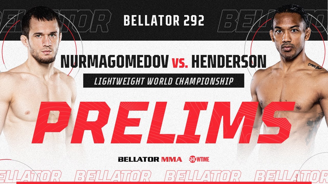 Bellator 292: Prelims | Nurmagomedov vs. Henderson | BELLATOR MMA x SHOWTIME
