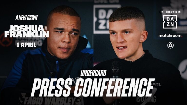 DAZN Boxing Show Live: Anthony Joshua vs. Jermaine Franklin Undercard Press Conference