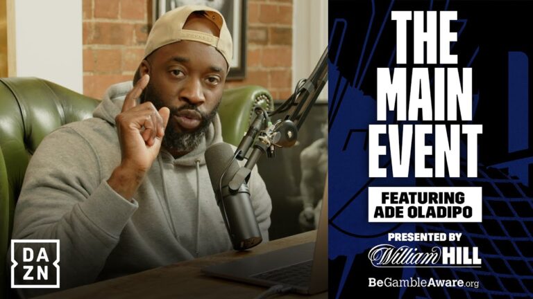 "ANTHONY JOSHUA WANTS TO BE WORLD CHAMPION AGAIN!" | The Main Event ft Ade Oladipo Ep.2