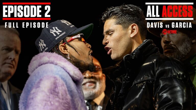 All Access: Davis vs Garcia | Episode 2 | FULL EPISODE | #DavisGarcia