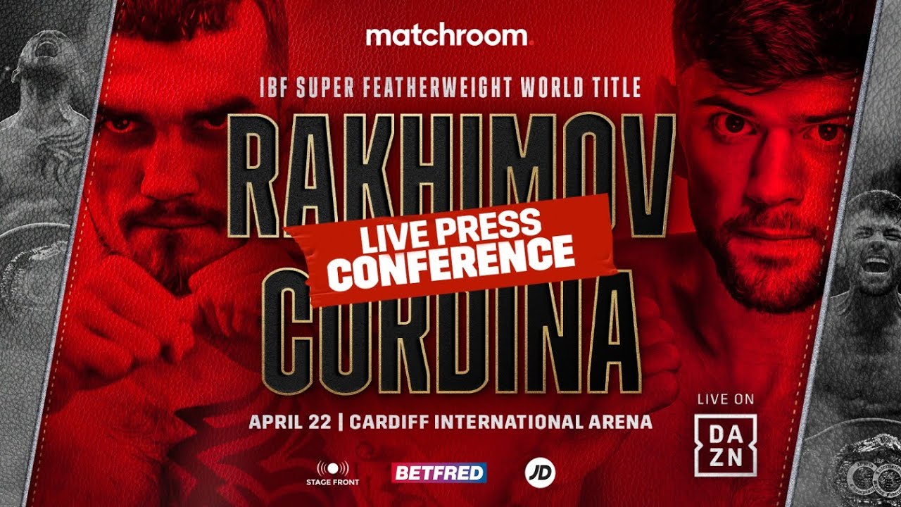 Shavkat Rakhimov vs Joe Cordina & Undercard Press Conference
