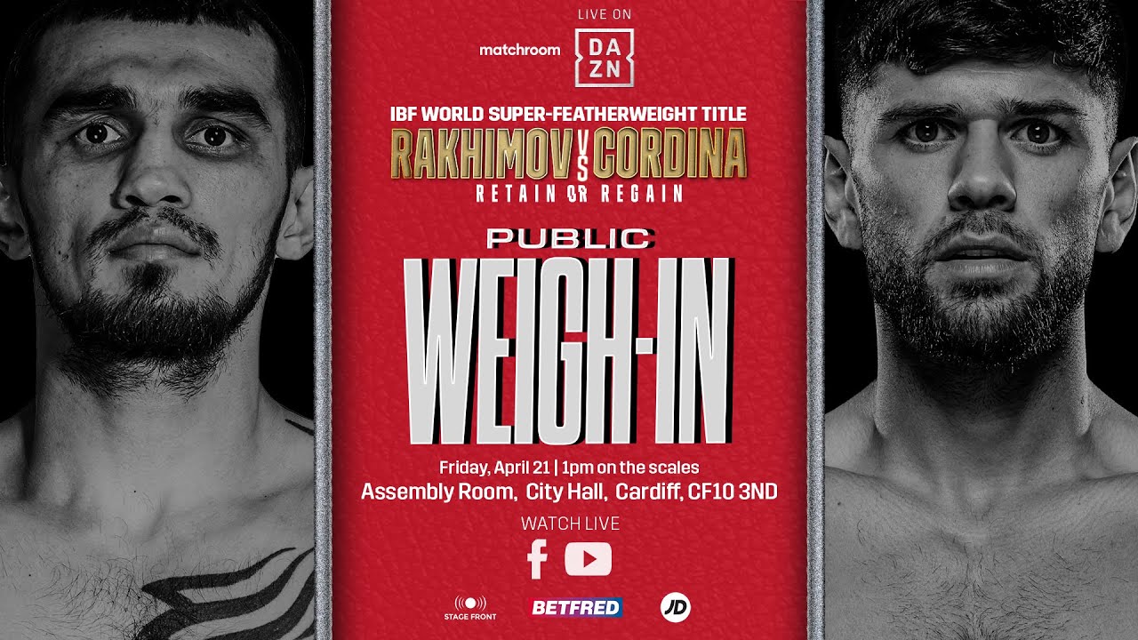 Shavkat Rakhimov vs Joe Cordina & Undercard Weigh In