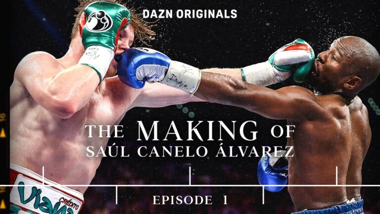 The Making of Canelo – Episode 1 | How Canelo Went Toe To Toe With Floyd Mayweather