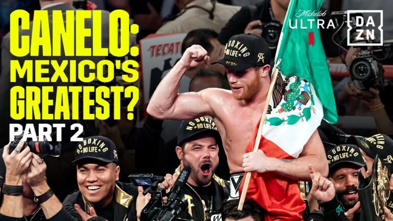 Is Canelo Mexico's Greatest Ever? | Homecoming pt 2