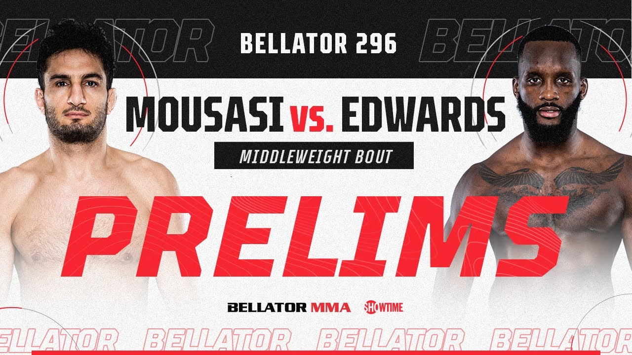 Bellator 296: Prelims | Mousasi vs. Edwards | BELLATOR MMA x SHOWTIME