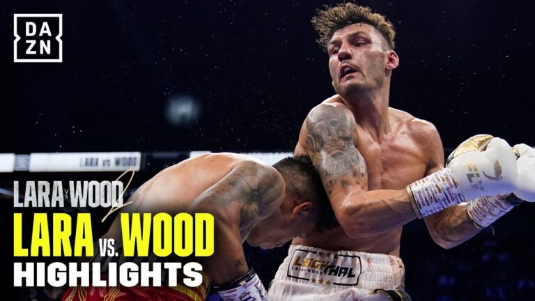 UNSTOPPABLE BOUT | Mauricio Lara vs Leigh Wood 2 Highlights