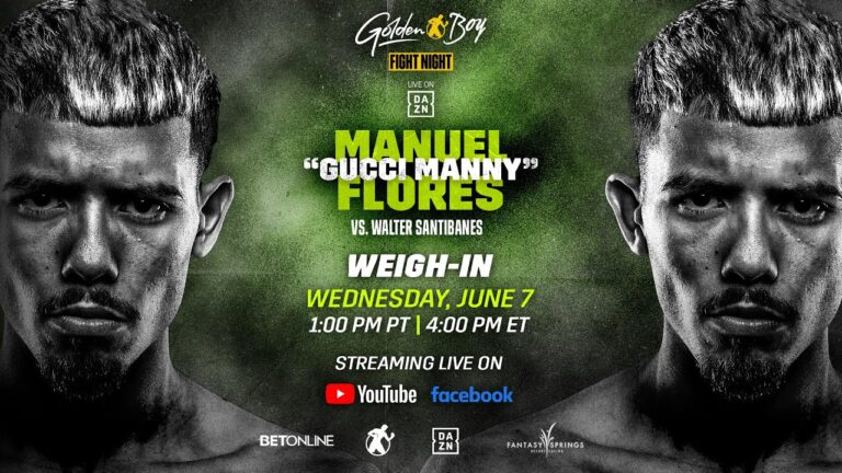 GOLDEN BOY FIGHT NIGHT: MANUEL "GUCCI" FLORES VS. WALTER SANTIBANES WEIGH-IN