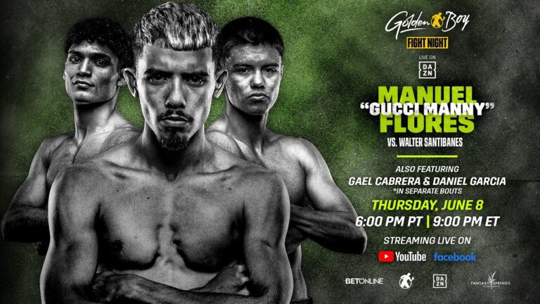 GOLDEN BOY FIGHT NIGHT: MANUEL "GUCCI" FLORES VS. WALTER SANTIBANES