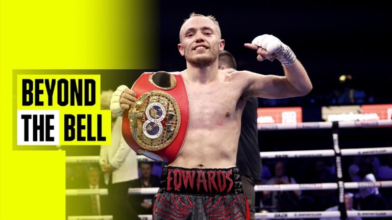 Beyond The Bell: Sunny Edwards vs. Andres Campos