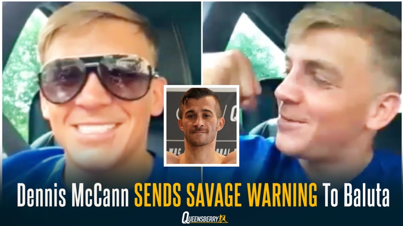 "HE KNOWS WHO HIS DADDY IS!" 👨‍👦 | Dennis McCann sends SAVAGE Warning To Baluta, Talks Liam Davies