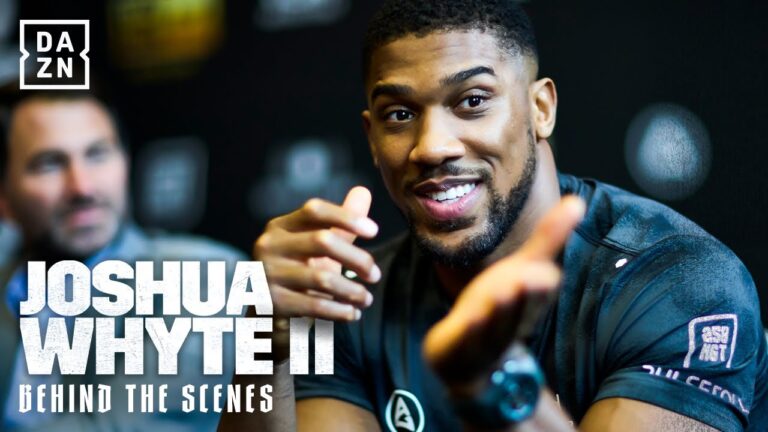 A Massive Risk For AJ? Anthony Joshua vs. Dillian Whyte Launch Press Conference: Behind the Scenes