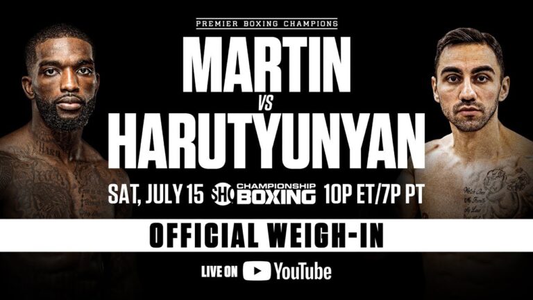 Martin vs Harutyunyan OFFICIAL WEIGH-IN | #MartinHarutyunyan