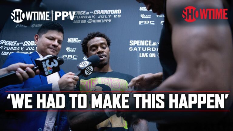 Errol Spence Jr. Explains Why Him & Bud Crawford HAD To Make This Fight Happen | SHOWTIME PPV
