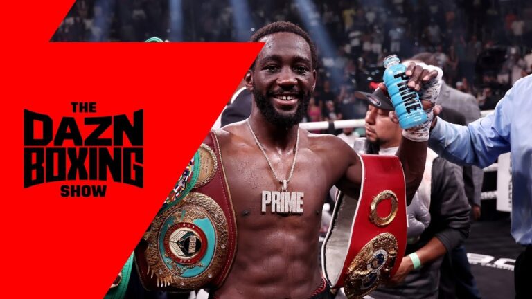 The DAZN Boxing Show | Terence Crawford Becomes Undisputed Champion