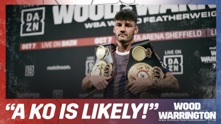 "Warrington Won't Rush Forward When He Feels The Power" – Leigh Wood