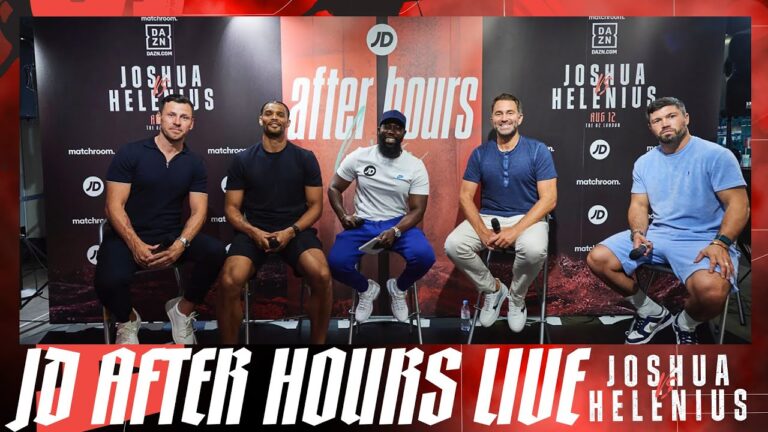 JD After Hours Live, Joshua vs Helenius: Eddie Hearn, John Ryder, Darren Barker & Jordan Thompson
