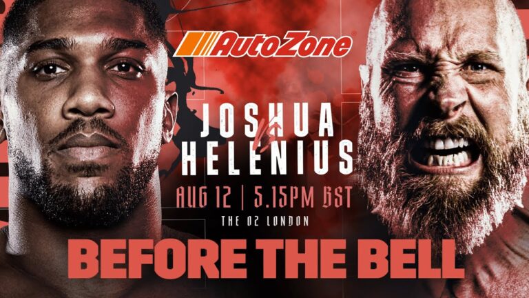 ANTHONY JOSHUA VS. ROBERT HELENIUS BEFORE THE BELL LIVESTREAM