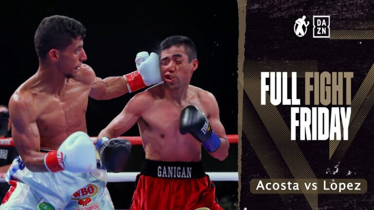 Full Fight | Angel Acosta vs Ganigan Lopez! Acosta Shines in Light Flyweight Title Fight! ((FREE))