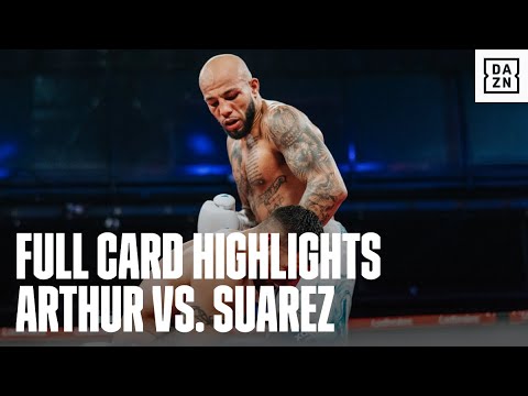 FULL CARD HIGHLIGHTS | Arthur vs. Suarez
