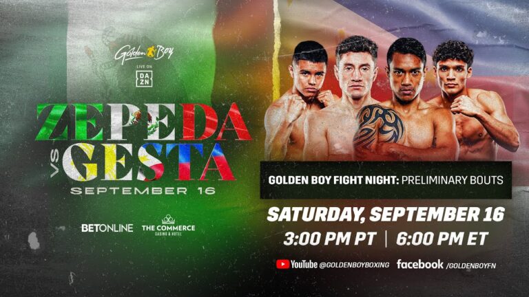 GOLDEN BOY FIGHT NIGHT: WILLIAM ZEPEDA VS. MERCITO GESTA PRELIMINARY BOUTS