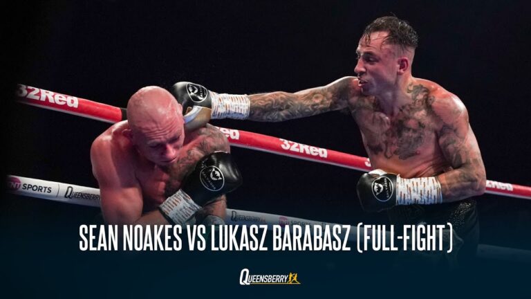 'The Nightmare' Sean Noakes vs Lukasz Barabasz (Full-Fight)